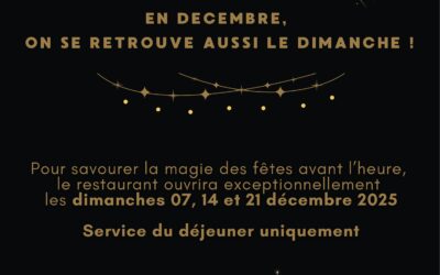 En décembre, on se retrouve aussi le dimanche chez Les Copains d’Abord !